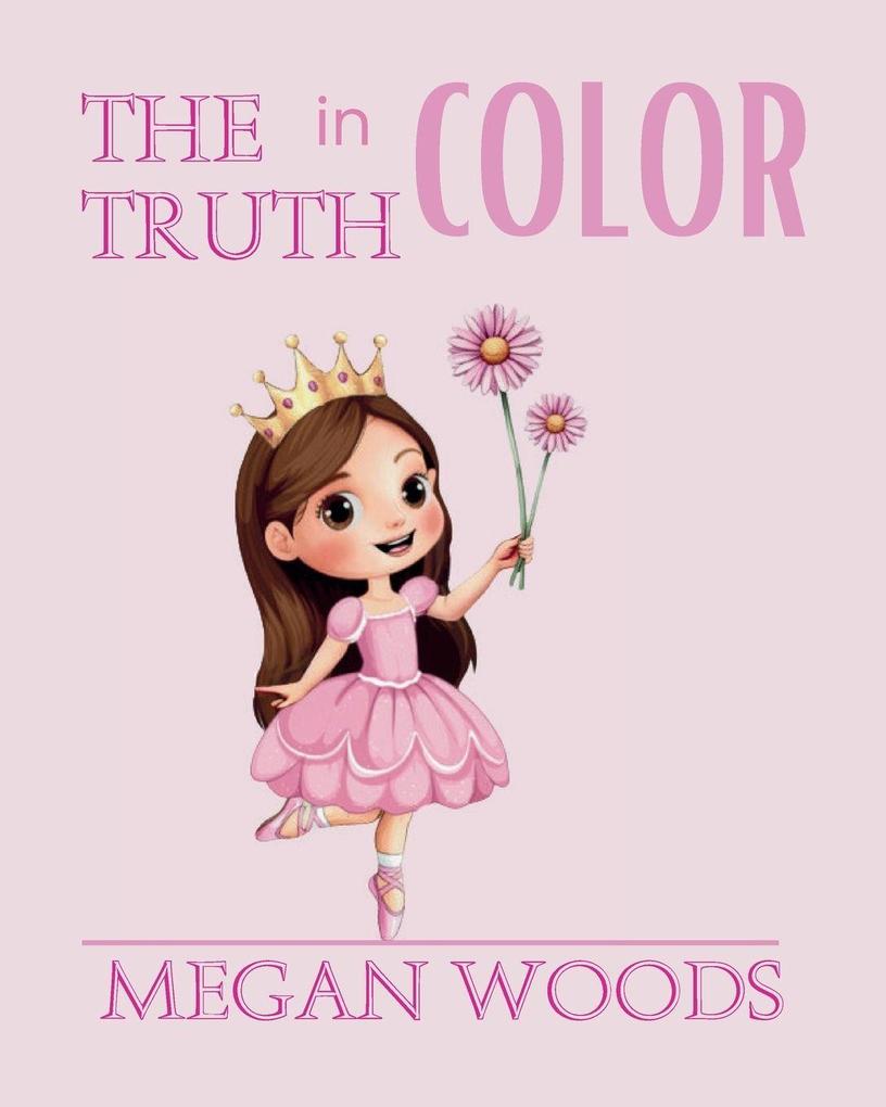 The Truth in Color