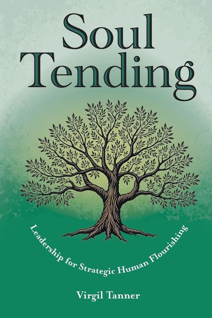 Soul Tending