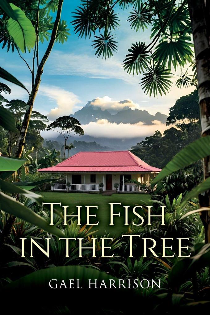 The Fish in the Tree