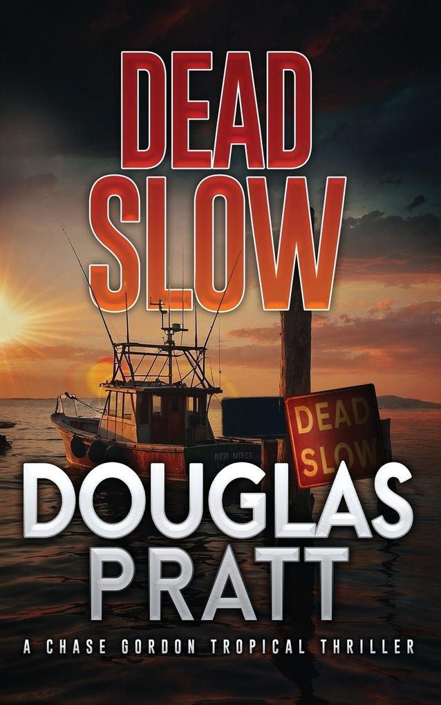 Dead Slow