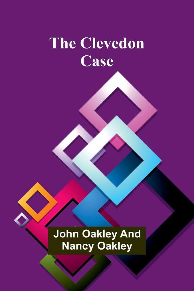 The Clevedon Case