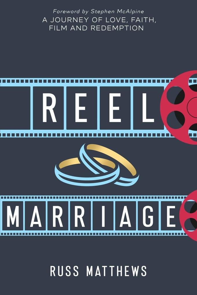 Reel Marriage