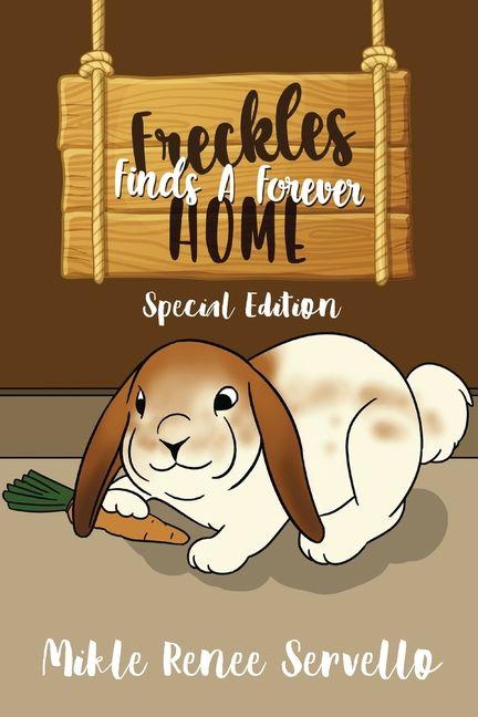 Freckles Finds A Forever Home
