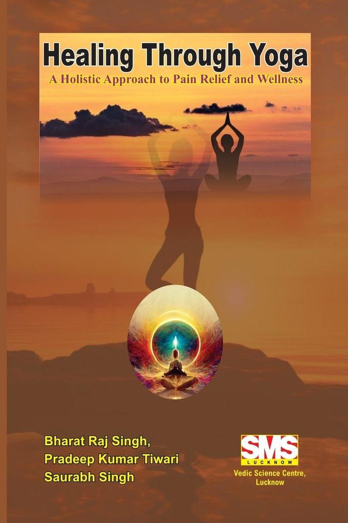Healing Through Yoga