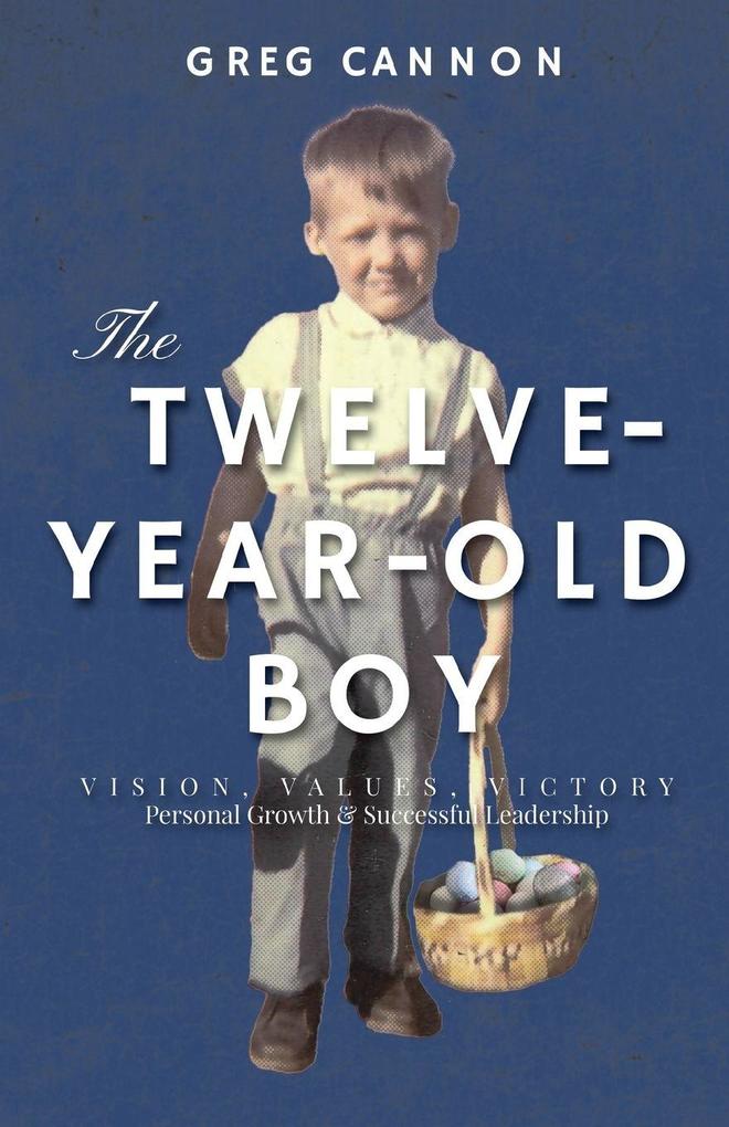 The Twelve-Year-Old Boy