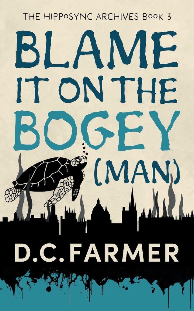 Blame it on the Bogey Man