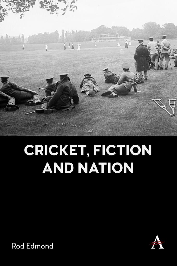 Cricket Fiction and Nation