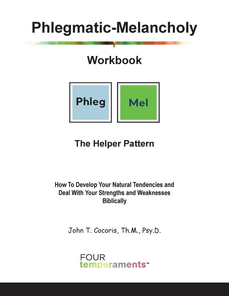 Phlegmatic-Melancholy Workbook