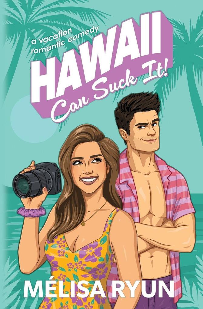 Hawaii Can Suck It