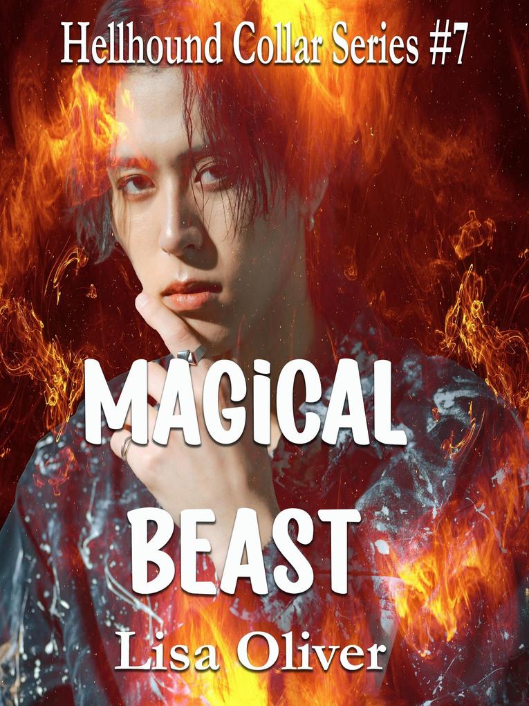 Magical Beast (Hellhound Collar Series #7)