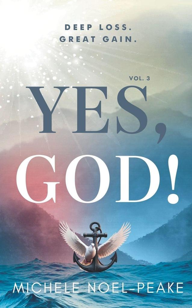 Yes God! Volume 3