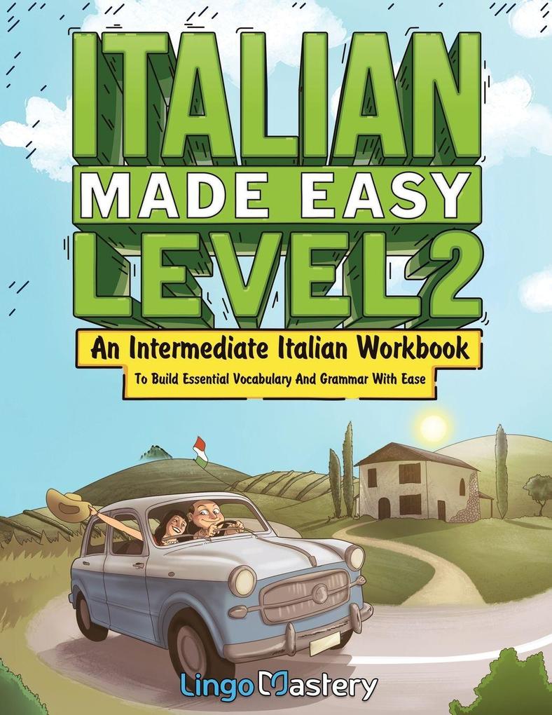 Italian Made Easy Level 2