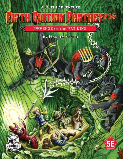 Fifth Edition Fantasy #36: Revenge of the Rat King
