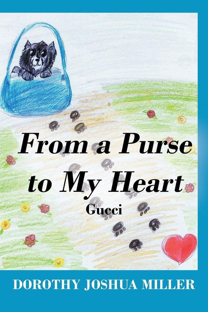 From a Purse to My Heart