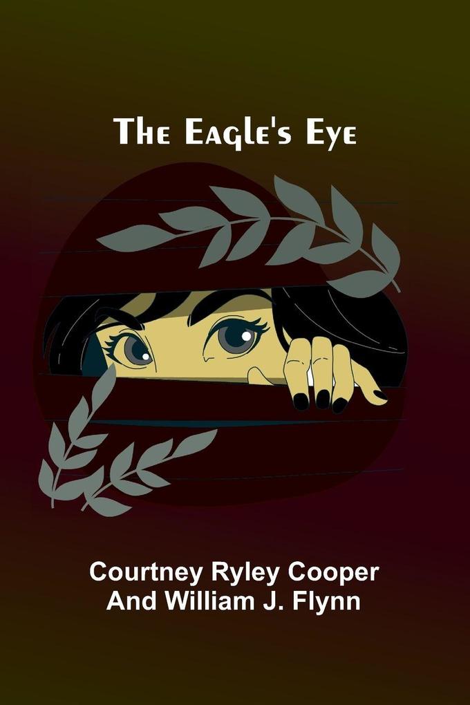 The Eagle'S Eye
