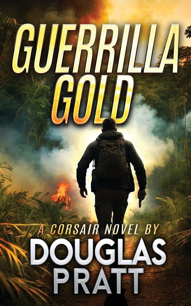 Guerrilla Gold