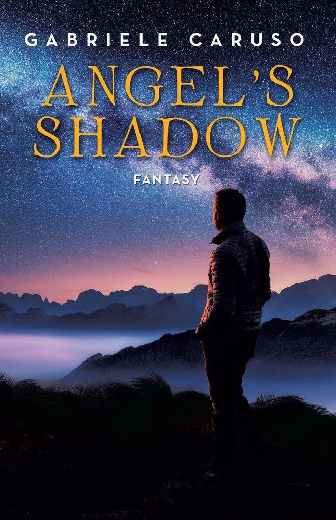 ANGEL'S SHADOW