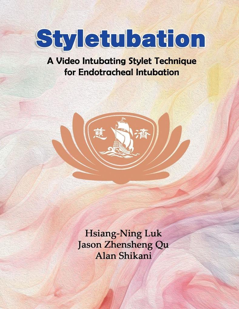 Styletubation