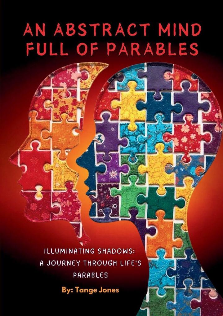 An Abstract Mind Full Of Parables