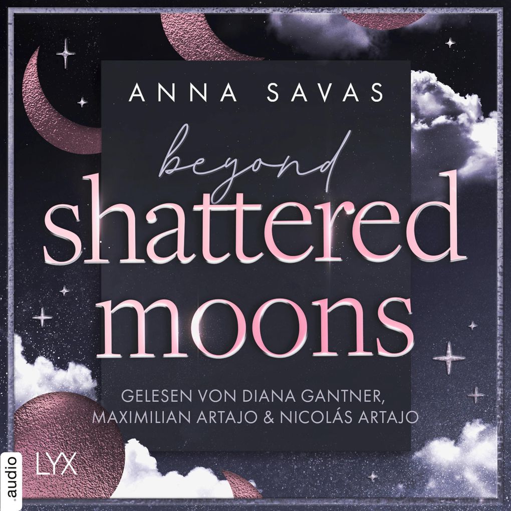 Beyond Shattered Moons - London is Lonely-Reihe Teil 2