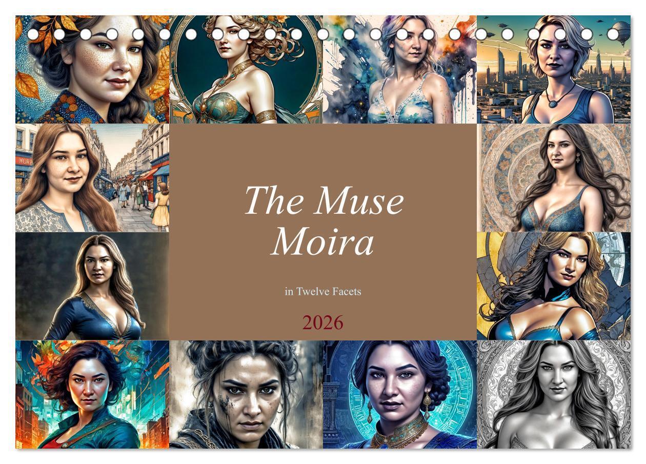 The Muse Moira in Twelve Facets (Desk Calendar 2026 DIN A5 landscape) CALVENDO 12 Month DeskCalendar