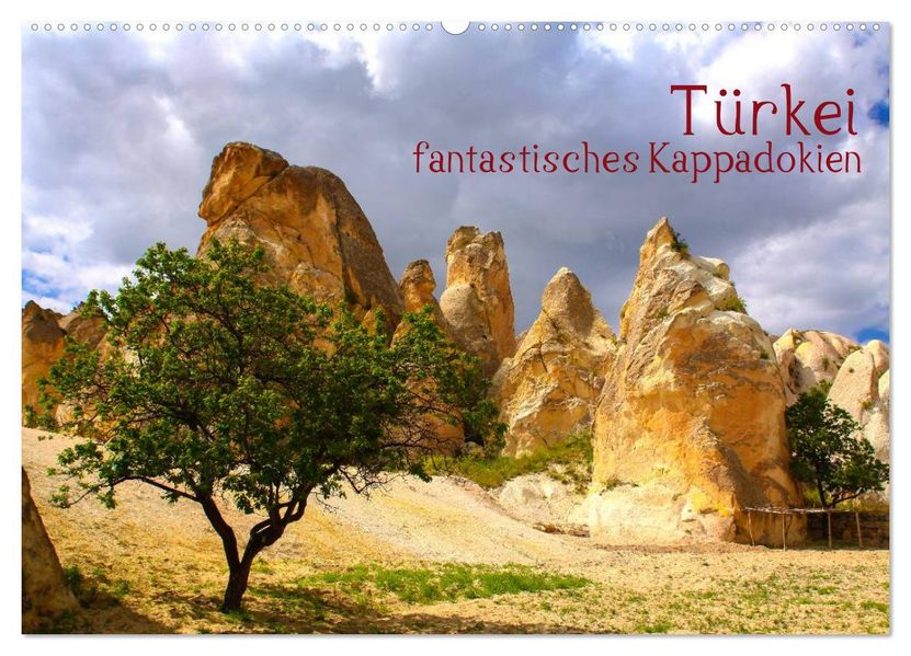 Türkei - fantastisches Kappadokien (Wandkalender 2026 DIN A2 quer) CALVENDO Monatskalender