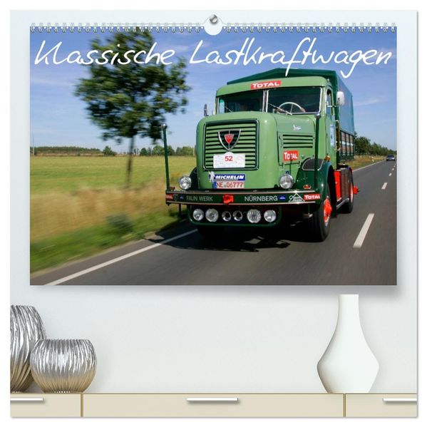 Klassische Lastkraftwagen (hochwertiger Premium Wandkalender 2026 DIN A2 quer) Kunstdruck in Hochglanz