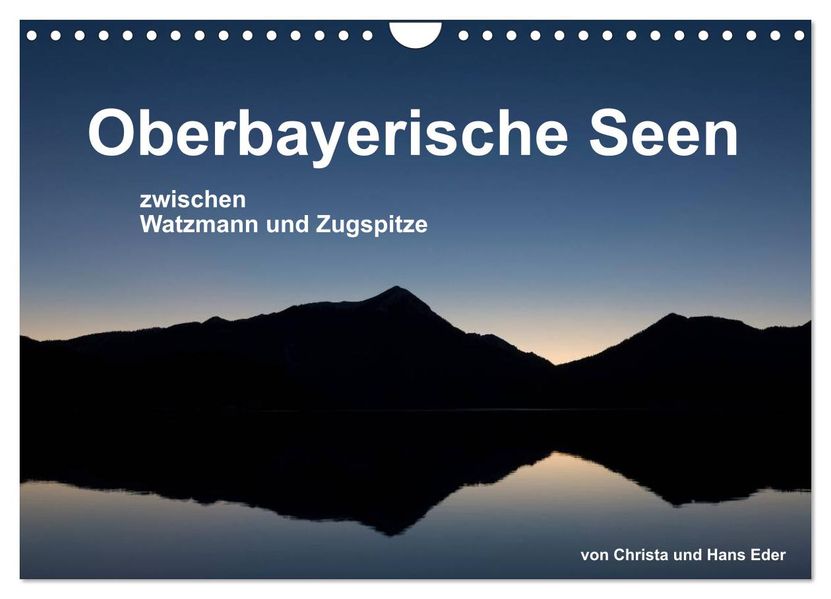 Oberbayerische Seen (Wandkalender 2026 DIN A4 quer) CALVENDO Monatskalender