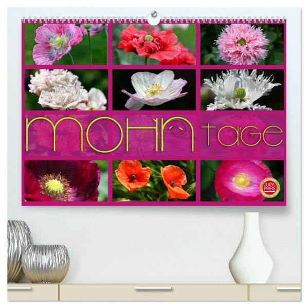 Mohn Tage (hochwertiger Premium Wandkalender 2026 DIN A2 quer) Kunstdruck in Hochglanz
