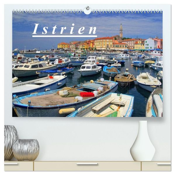 Istrien (hochwertiger Premium Wandkalender 2026 DIN A2 quer) Kunstdruck in Hochglanz