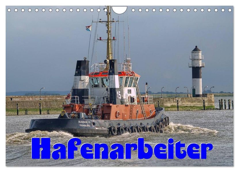 Hafenarbeiter (Wandkalender 2026 DIN A4 quer) CALVENDO Monatskalender