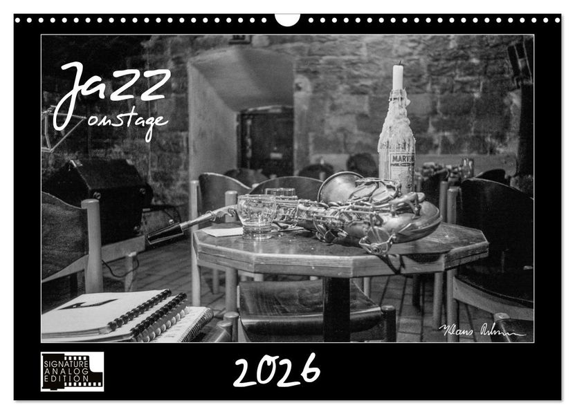 Jazz onstage (Wandkalender 2026 DIN A3 quer) CALVENDO Monatskalender