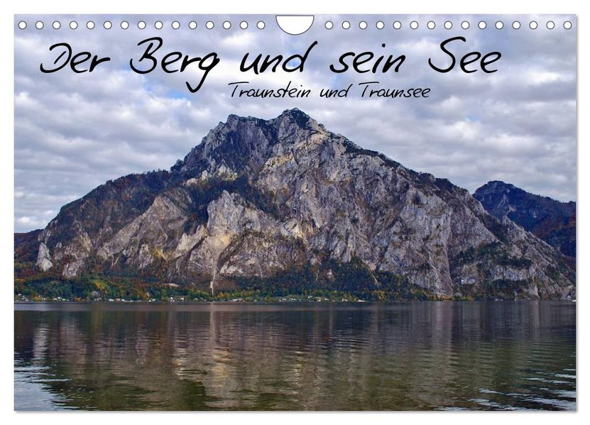 Der Berg und sein See (Wandkalender 2026 DIN A4 quer) CALVENDO Monatskalender