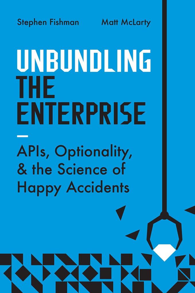 Unbundling the Enterprise