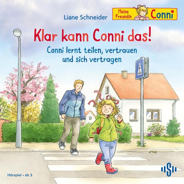 Klar kann Conni das! / Conni lernt teilen vertrauen und sich vertragen (Meine Freundin Conni - ab 3)