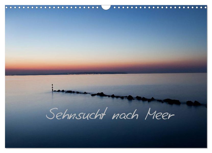 Sehnsucht nach Meer (Wandkalender 2026 DIN A3 quer) CALVENDO Monatskalender
