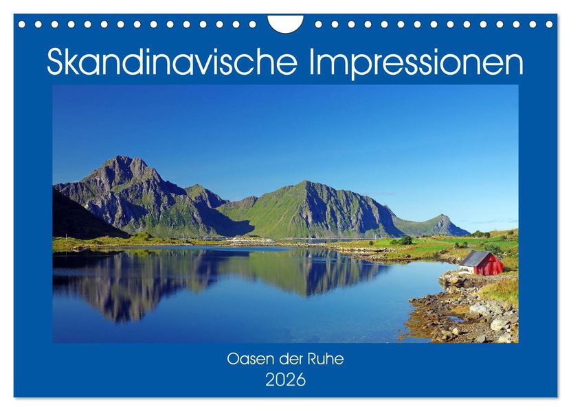Skandinavische Impressionen - Oasen der Ruhe (Wandkalender 2026 DIN A4 quer) CALVENDO Monatskalender