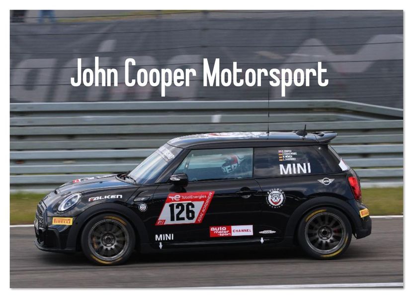 John Cooper Motorsport (Wandkalender 2026 DIN A3 quer) CALVENDO Monatskalender