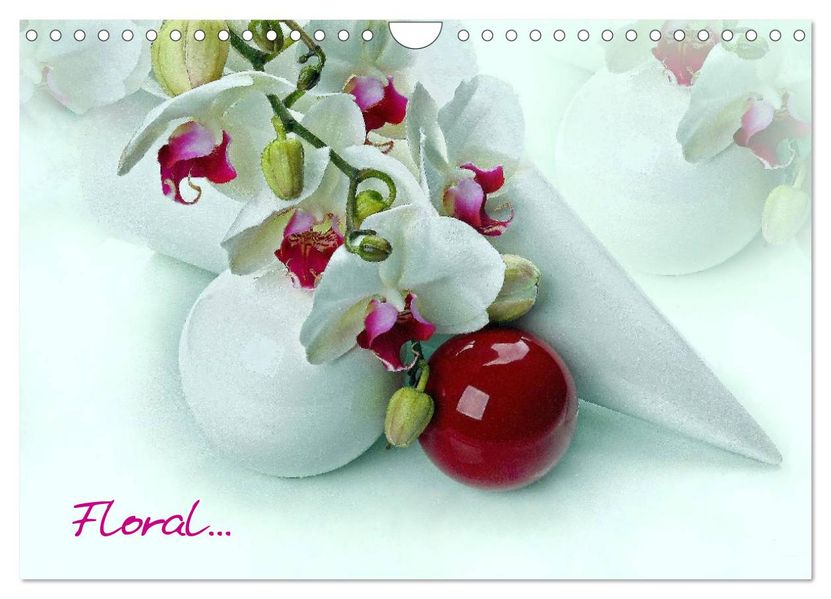Floral (Wandkalender 2026 DIN A4 quer) CALVENDO Monatskalender
