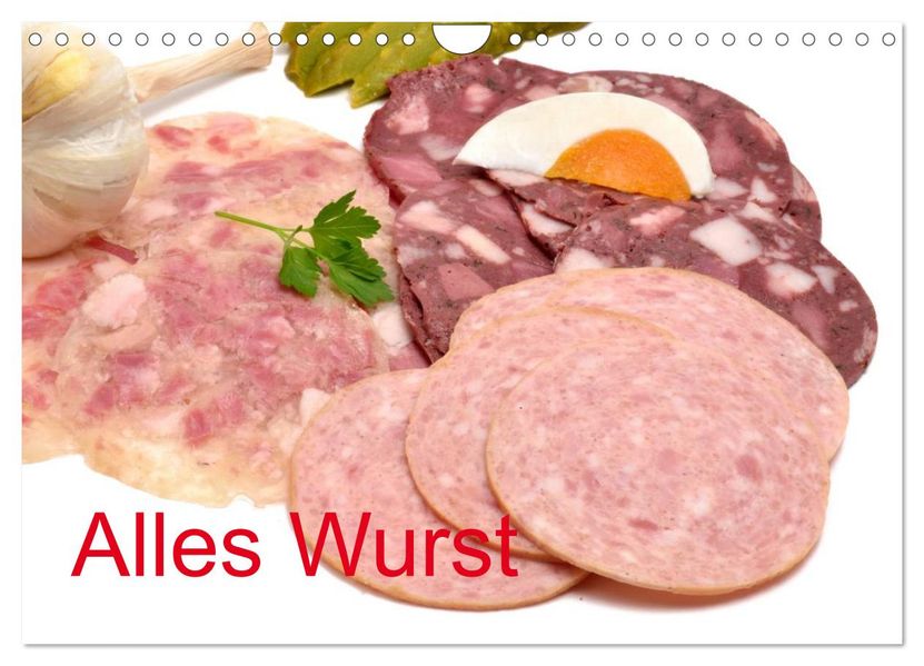 Alles Wurst (Wandkalender 2026 DIN A4 quer) CALVENDO Monatskalender