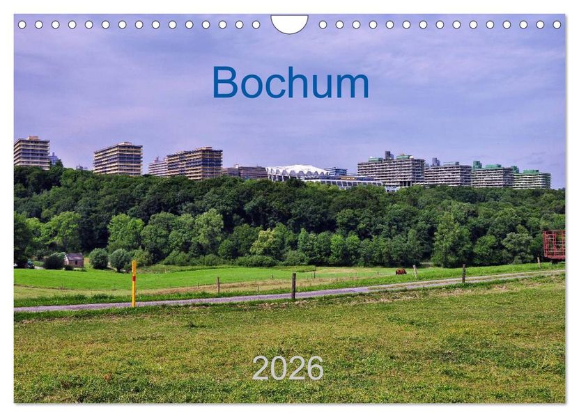 Bochum / Geburtstagskalender (Wandkalender 2026 DIN A4 quer) CALVENDO Monatskalender