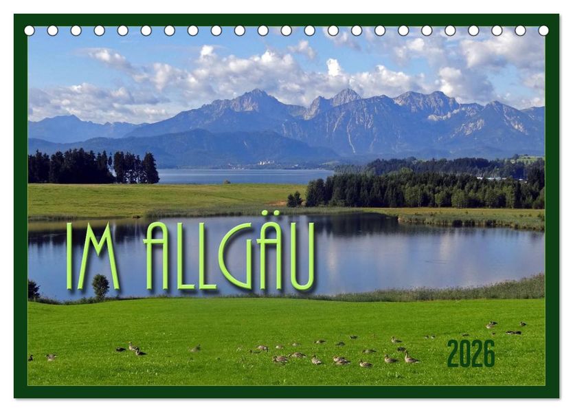 Im Allgäu (Tischkalender 2026 DIN A5 quer) CALVENDO Monatskalender