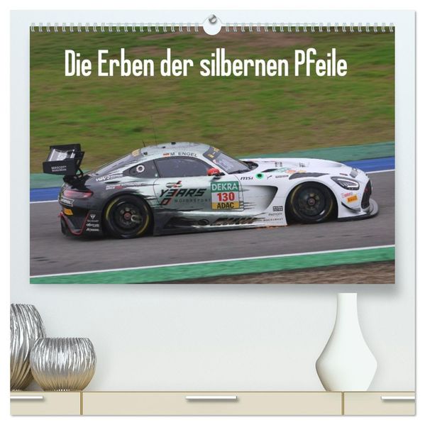Die Erben der silbernen Pfeile (hochwertiger Premium Wandkalender 2026 DIN A2 quer) Kunstdruck in Hochglanz
