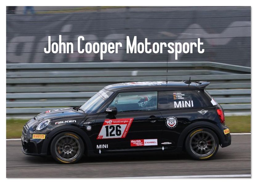 John Cooper Motorsport (Tischkalender 2026 DIN A5 quer) CALVENDO Monatskalender