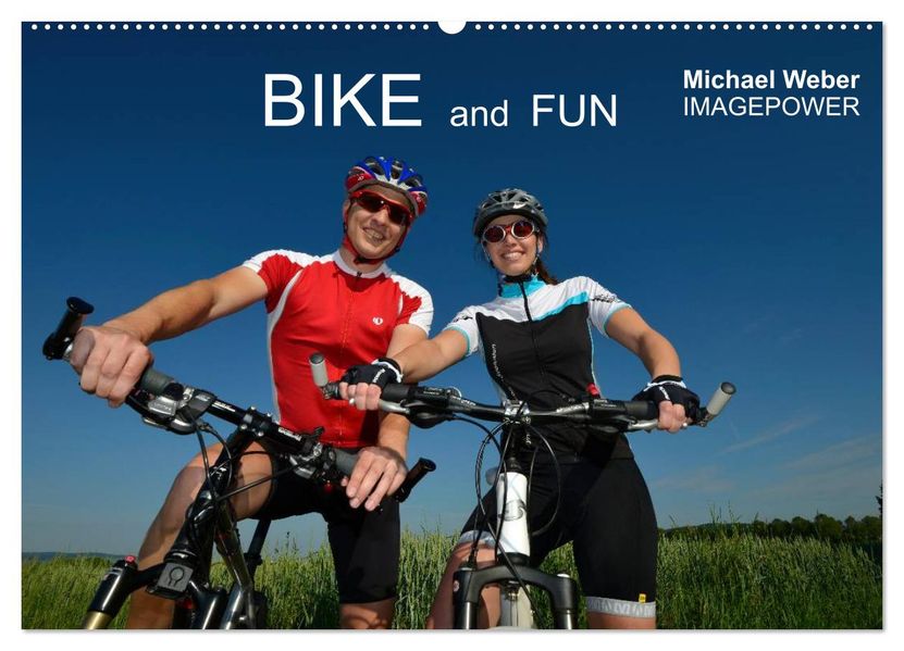 BIKE and FUN (Wandkalender 2026 DIN A2 quer) CALVENDO Monatskalender