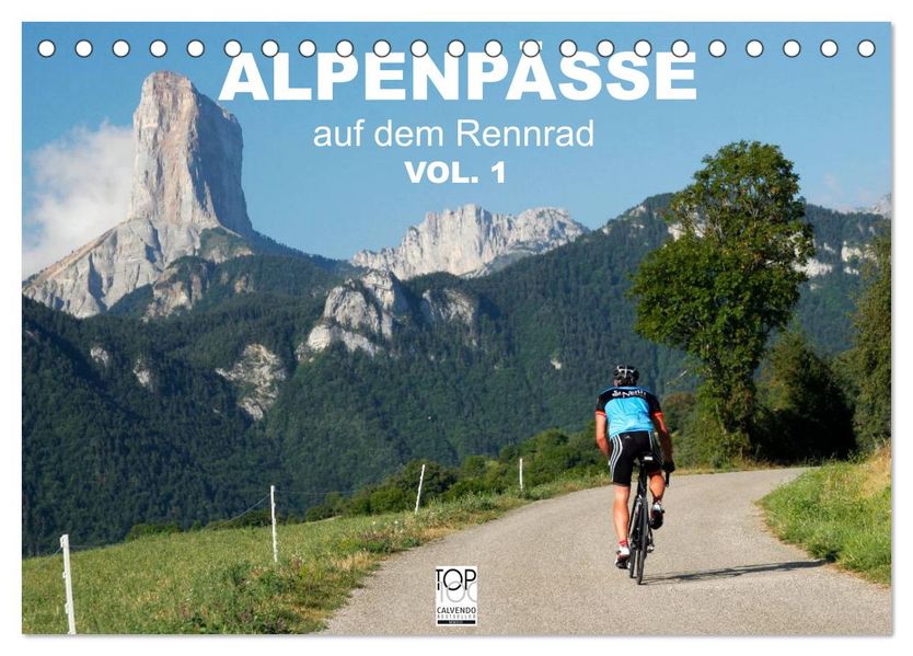 Alpenpässe auf dem Rennrad Vol. 1 (Tischkalender 2026 DIN A5 quer) CALVENDO Monatskalender