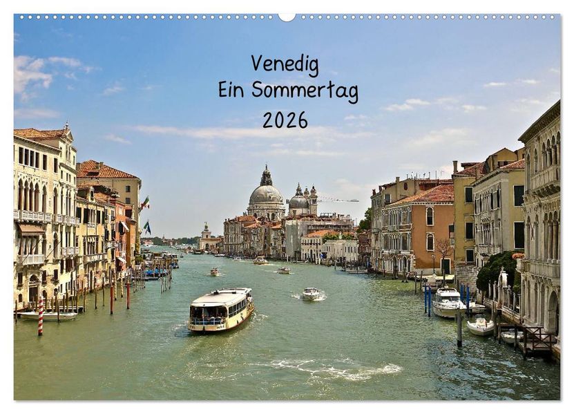 Venedig 2026 (Wandkalender 2026 DIN A2 quer) CALVENDO Monatskalender