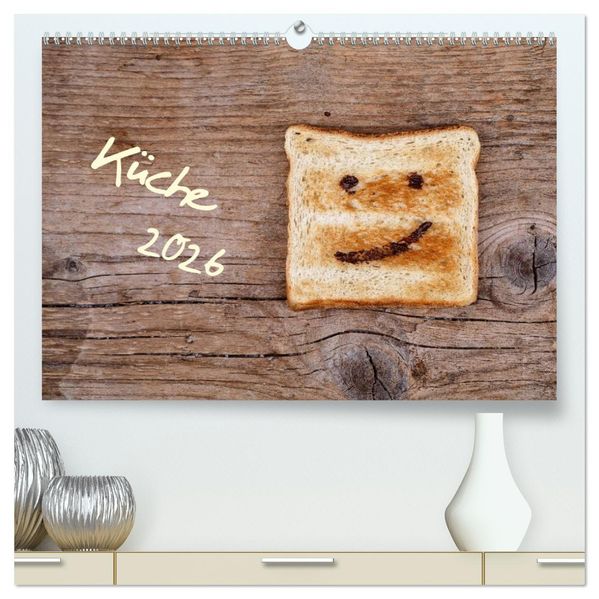 Küche (hochwertiger Premium Wandkalender 2026 DIN A2 quer) Kunstdruck in Hochglanz