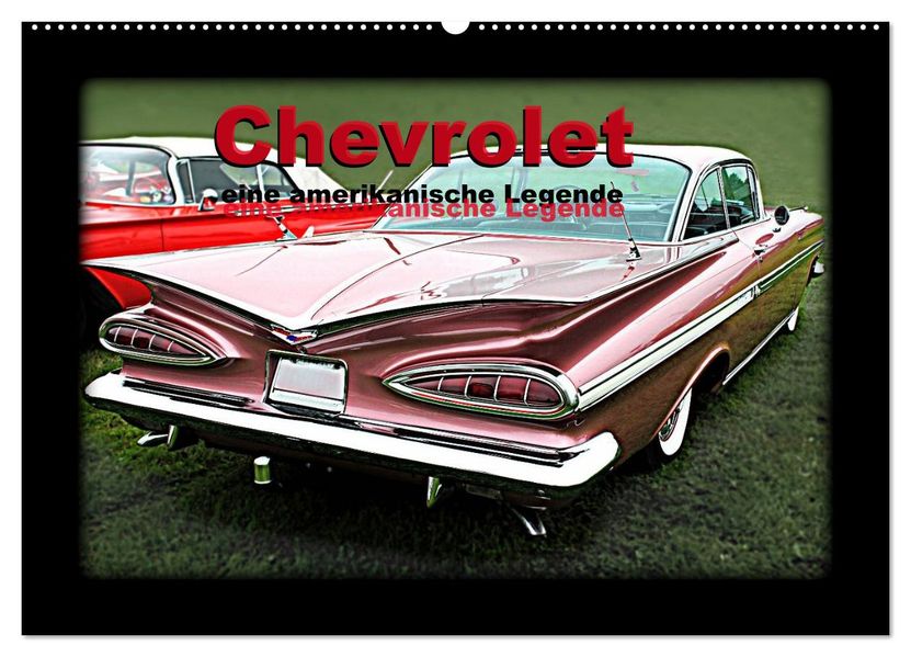 Chevrolet eine amerikanische Legende (Wandkalender 2026 DIN A2 quer) CALVENDO Monatskalender