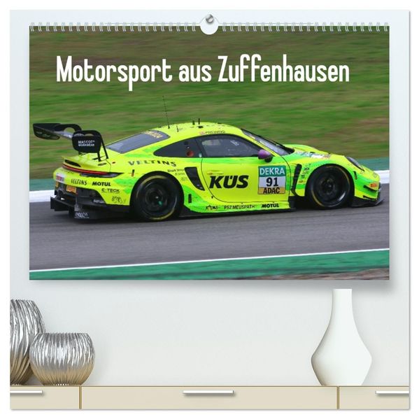 Motorsport aus Zuffenhausen (hochwertiger Premium Wandkalender 2026 DIN A2 quer) Kunstdruck in Hochglanz